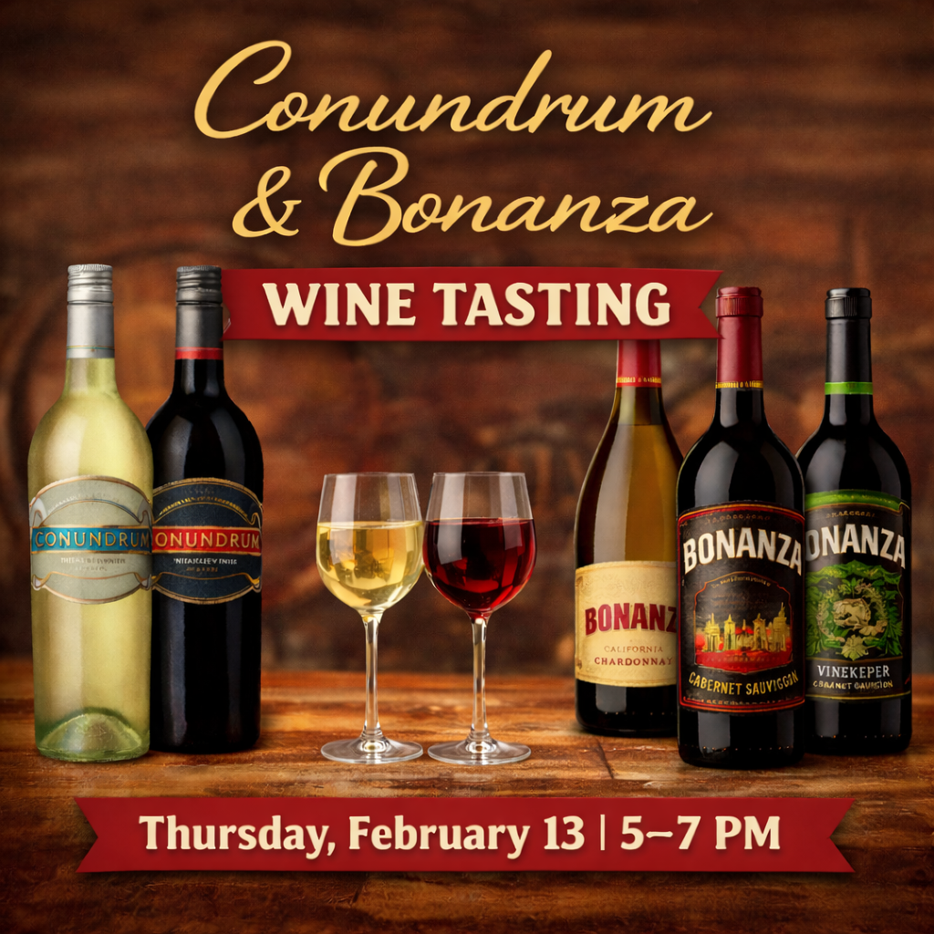 Wine & Pizza Tasting with Conundrum & Bonanza, February 13 • 5–7PM