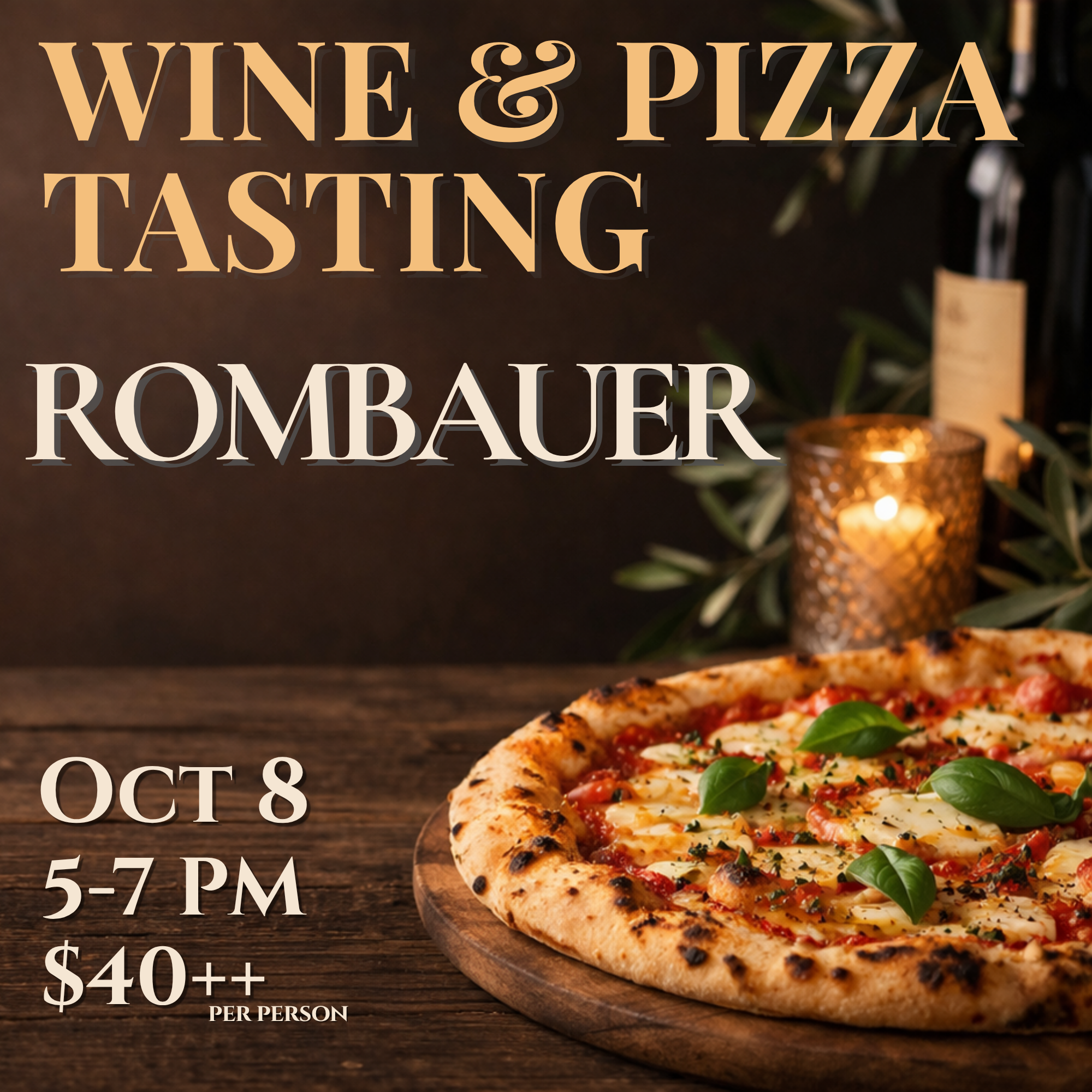 Wine & Pizza Tasting: Rombauer, Oct 8 | 5–7PM