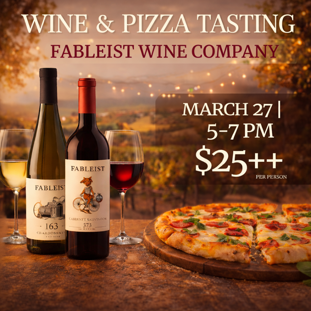 Wine &amp; Pizza Tasting: Fableist, March 27 | 5–7PM