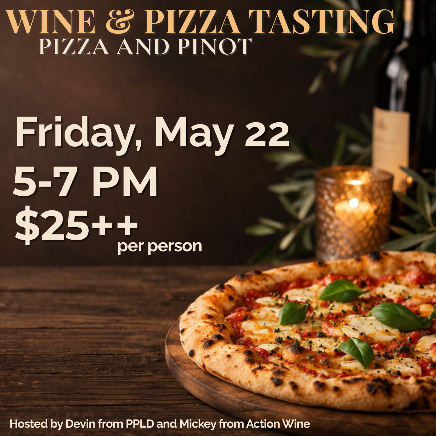 Wine &amp; Pizza Tasting: Pinot, May 22 | 5–7PM